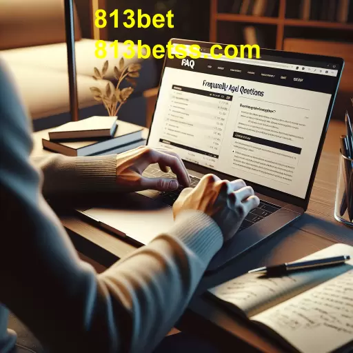 Explorando a Categoria de Perguntas Frequentes no 813bet